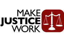 Make Justice Work
